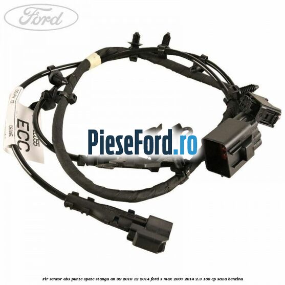 Fir senzor ABS punte spate stanga an 09/2010-12/2014 Ford S-Max 2007-2014 2.3 160 cp SEWA benzina
