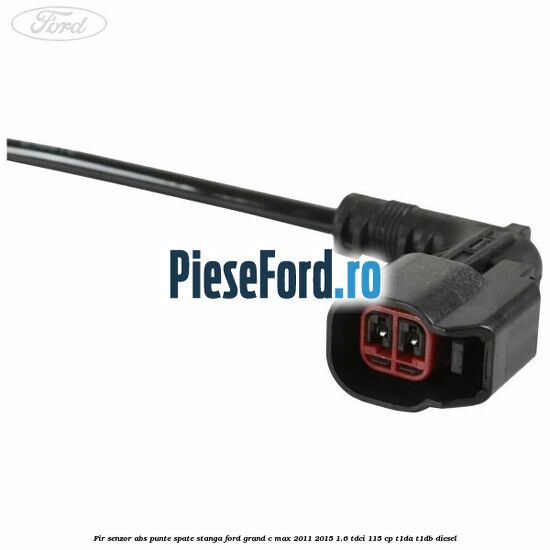 Fir senzor ABS punte spate stanga Ford Grand C-Max 2011-2015 1.6 TDCi 115 cp T1DA, T1DB diesel