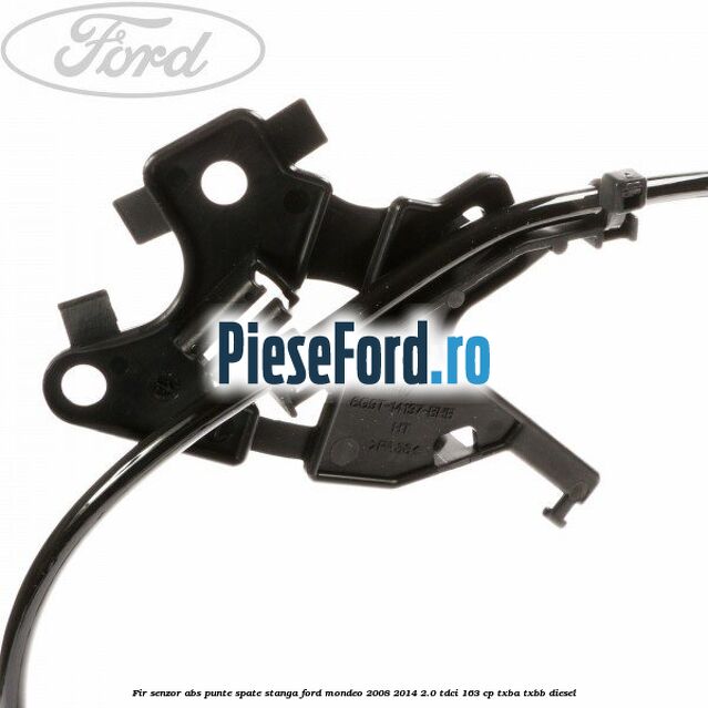 Fir senzor ABS punte spate stanga Ford Mondeo 2008-2014 2.0 TDCi 163 cp Fir senzor ABS punte spate stanga Ford Mondeo 2008-2014 2.0 TDCi 163 cp TXBA, TXBB diesel
