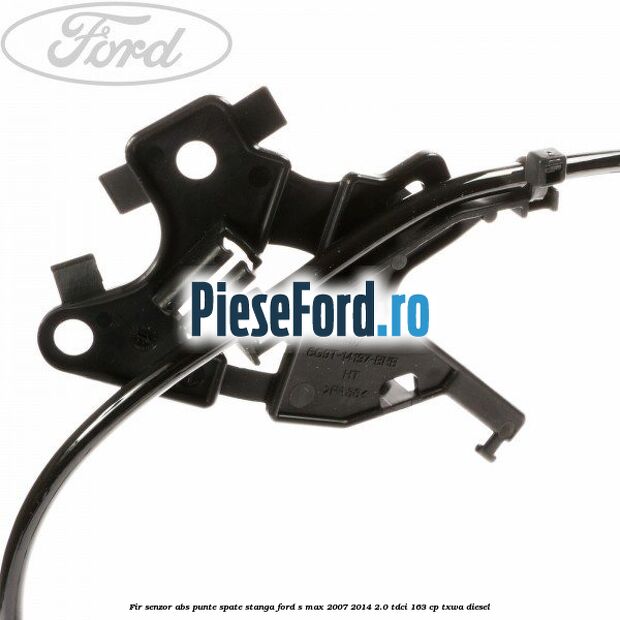Fir senzor ABS punte spate stanga Ford S-Max 2007-2014 2.0 TDCi 163 cp TXWA diesel