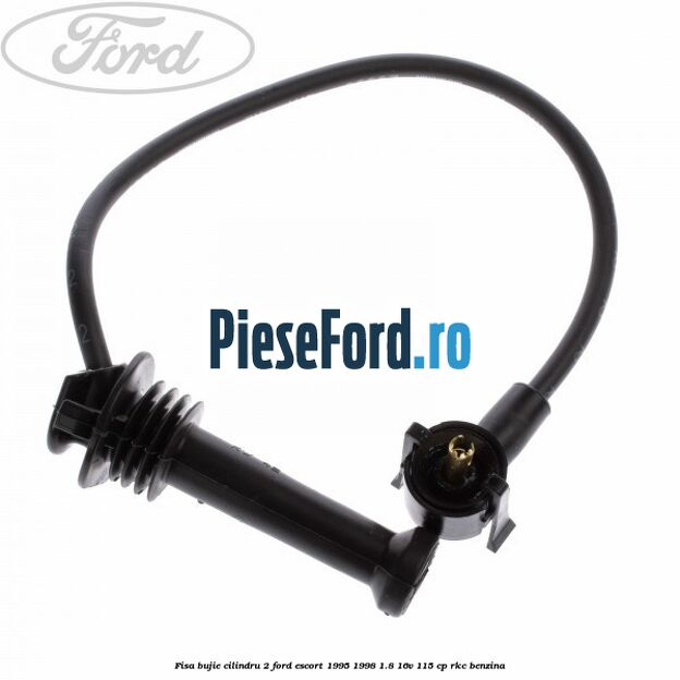 Fisa bujie cilindru 2 Ford Escort 1995-1998 1.8 16V 115 cp RKC benzina