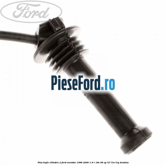 Fisa bujie cilindru 2 Ford Mondeo 1996-2000 1.6 i 16V 95 cp L1L, L1N, L1Q benzina