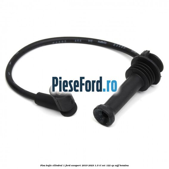 Fisa bujie cilindrul 1 Ford EcoSport 2019-2023 1.5 Ti-VCT 122 cp XZJF benzina