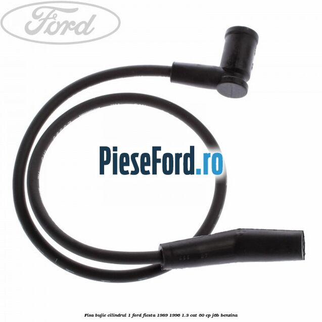 Fisa bujie cilindrul 1 Ford Fiesta 1989-1996 1.3 CAT 60 cp Fisa bujie cilindrul 1 Ford Fiesta 1989-1996 1.3 CAT 60 cp J6B benzina