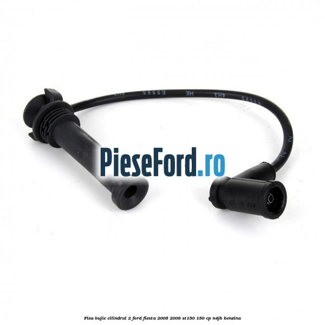 Fisa bujie cilindrul 2 Ford Fiesta 2005-2008 ST150 150 cp N4JB benzina