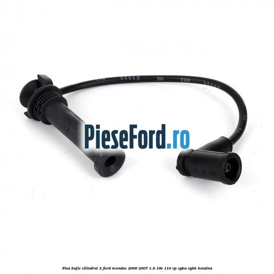 Fisa bujie cilindrul 2 Ford Mondeo 2000-2007 1.8 16V 110 cp CGBA, CGBB benzina