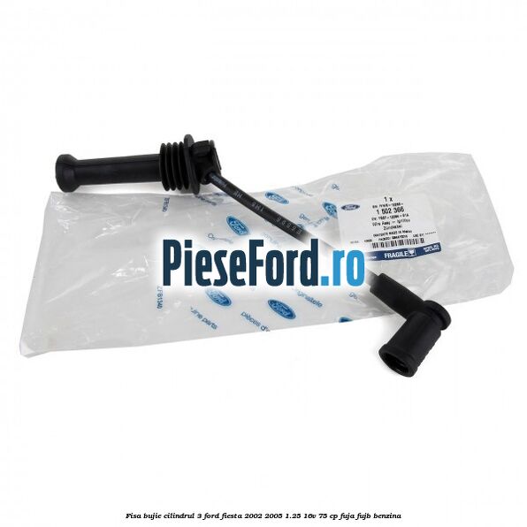 Fisa bujie cilindrul 3 Ford Fiesta 2002-2005 1.25 16V 75 cp FUJA, FUJB benzina