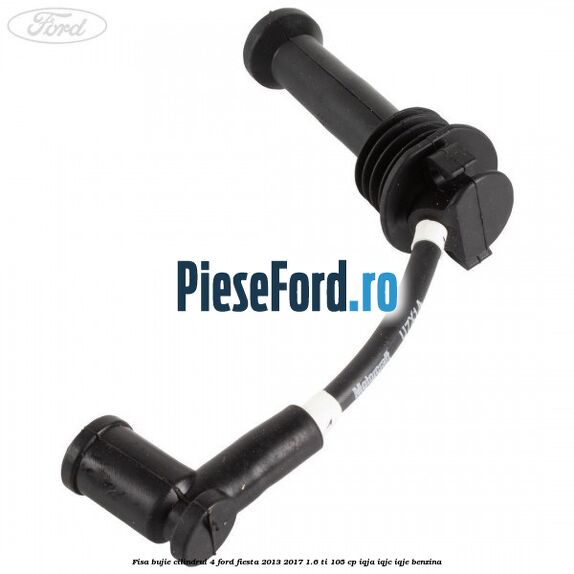 Fisa bujie cilindrul 4 Ford Fiesta 2013-2017 1.6 Ti 105 cp Fisa bujie cilindrul 4 Ford Fiesta 2013-2017 1.6 Ti 105 cp IQJA, IQJC, IQJE benzina