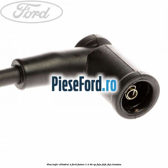 Fisa bujie cilindrul 4 Ford Fusion 1.4 80 cp FXJA, FXJB, FXJC benzina