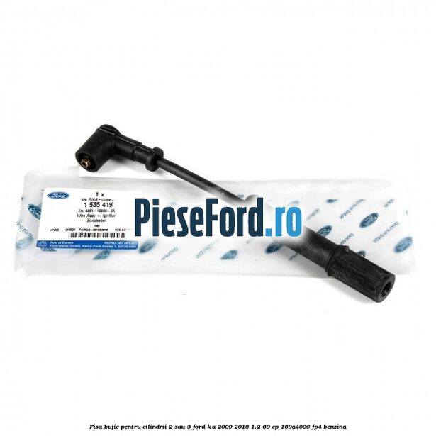 Fisa bujie pentru cilindrii 2 sau 3 Ford Ka 2009-2016 1.2 69 cp 169A4000, FP4 benzina