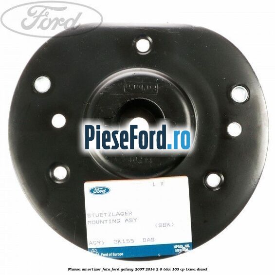 Flansa amortizor fata Ford Galaxy 2007-2014 2.0 TDCi 163 cp Flansa amortizor fata Ford Galaxy 2007-2014 2.0 TDCi 163 cp TXWA diesel