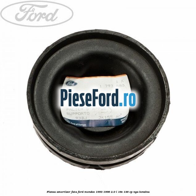 Flansa amortizor fata Ford Mondeo 1993-1996 2.0 i 16V 136 cp NGA benzina