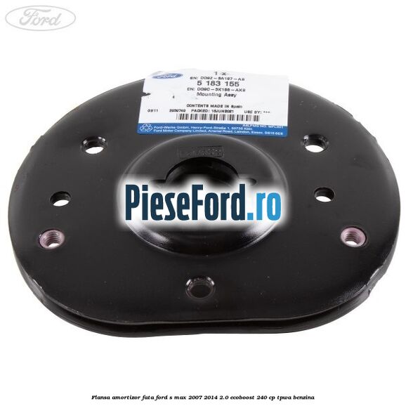 Flansa amortizor fata Ford S-Max 2007-2014 2.0 EcoBoost 240 cp TPWA benzina