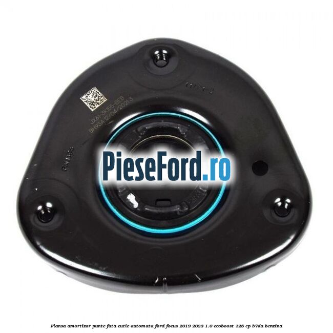 Flansa amortizor punte fata cutie automata Ford Focus 2019-2023 1.0 EcoBoost 125 cp B7DA benzina