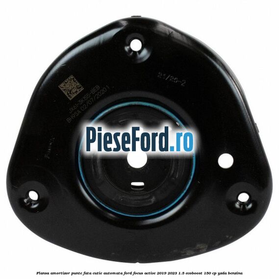 Flansa amortizor punte fata cutie automata Ford Focus Active 2019-2023 1.5 EcoBoost 150 cp YZDA benzina