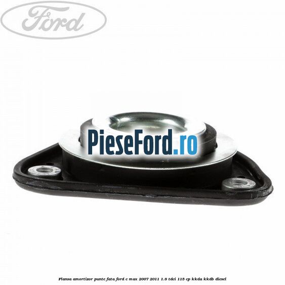 Flansa amortizor punte fata Ford C-Max 2007-2011 1.8 TDCi 115 cp KKDA, KKDB diesel