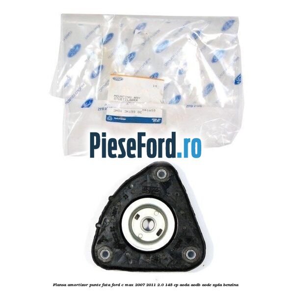 Flansa amortizor punte fata Ford C-Max 2007-2011 2.0 145 cp AODA, AODB, AODE, SYDA benzina
