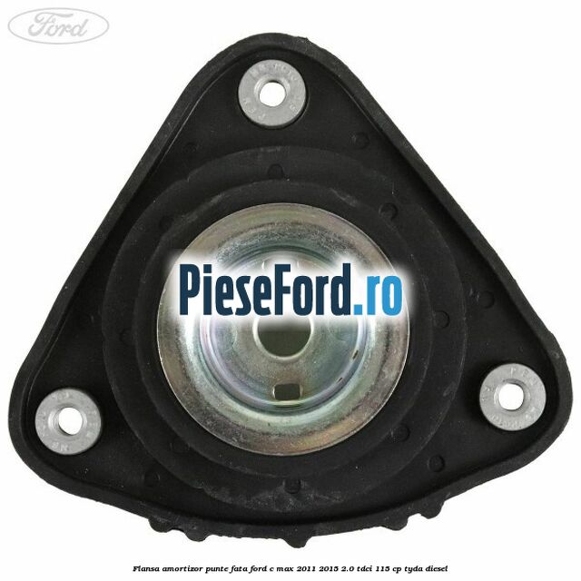 Flansa amortizor punte fata Ford C-Max 2011-2015 2.0 TDCi 115 cp TYDA diesel