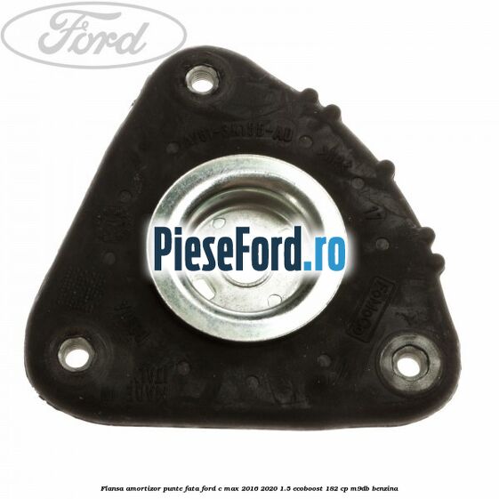Flansa amortizor punte fata Ford C-Max 2016-2020 1.5 EcoBoost 182 cp Flansa amortizor punte fata Ford C-Max 2016-2020 1.5 EcoBoost 182 cp M9DB benzina