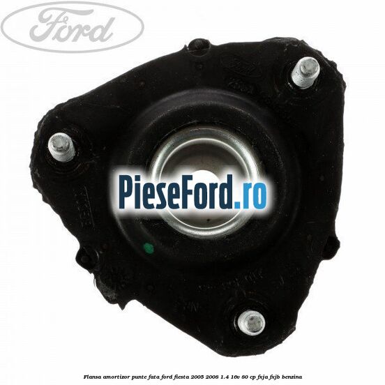 Flansa amortizor punte fata Ford Fiesta 2005-2008 1.4 16V 80 cp