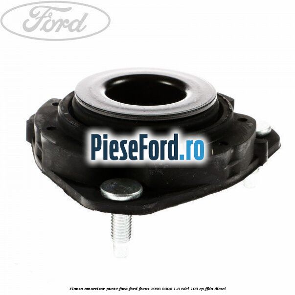 Flansa amortizor punte fata Ford Focus 1998-2004 1.8 TDCi 100 cp Flansa amortizor punte fata Ford Focus 1998-2004 1.8 TDCi 100 cp FFDA diesel