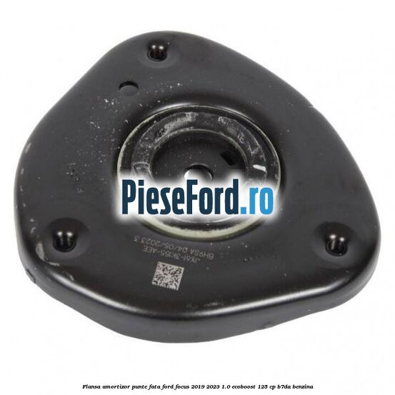 Flansa amortizor punte fata Ford Focus 2019-2023 1.0 EcoBoost 125 cp B7DA benzina