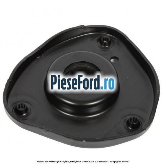 Flansa amortizor punte fata Ford Focus 2019-2023 2.0 EcoBlue 150 cp YLDA diesel