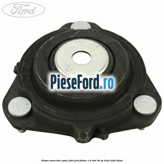 Flansa amortizor punte fata Ford Fusion 1.6 TDCi 90 cp Flansa amortizor punte fata Ford Fusion 1.6 TDCi 90 cp HHJA, HHJB diesel