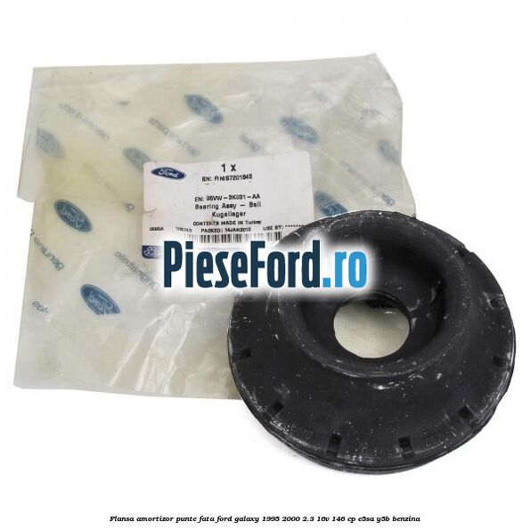Flansa amortizor, punte fata Ford Galaxy 1995-2000 2.3 16V 146 cp E5SA, Y5B benzina