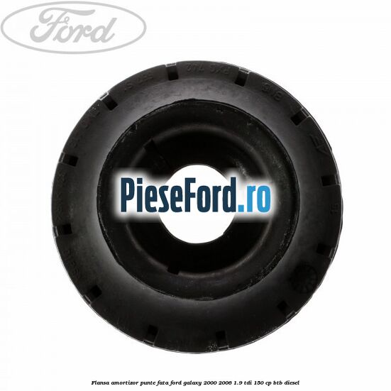 Flansa amortizor, punte fata Ford Galaxy 2000-2006 1.9 TDI 150 cp BTB diesel