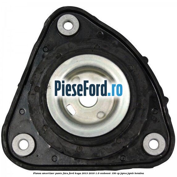Flansa amortizor punte fata Ford Kuga 2013-2016 1.6 EcoBoost 150 cp JQMA, JQMB benzina