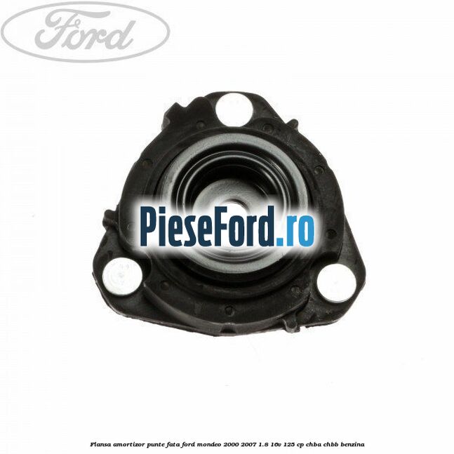 Flansa amortizor punte fata Ford Mondeo 2000-2007 1.8 16V 125 cp