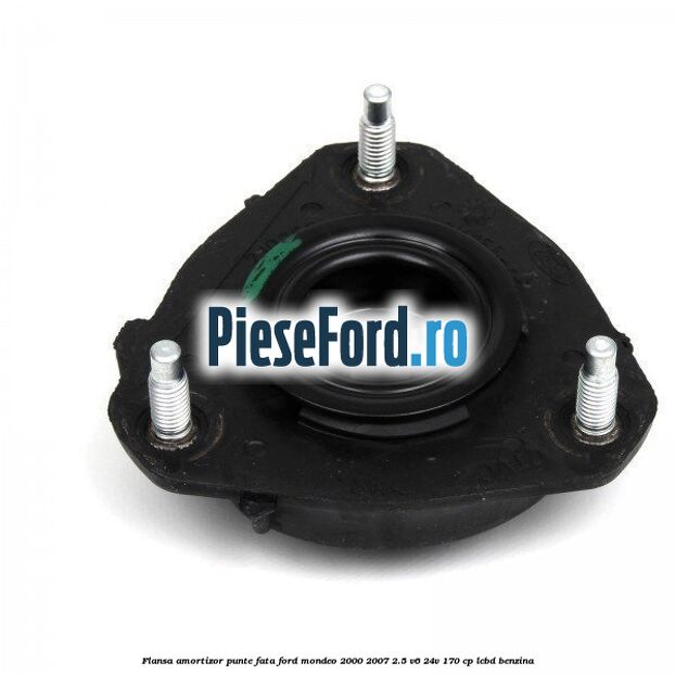 Flansa amortizor punte fata Ford Mondeo 2000-2007 2.5 V6 24V 170 cp LCBD benzina