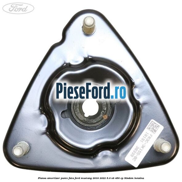 Flansa amortizor punte fata Ford Mustang 2018-2022 5.0 V8 450 cp 50SDEM benzina