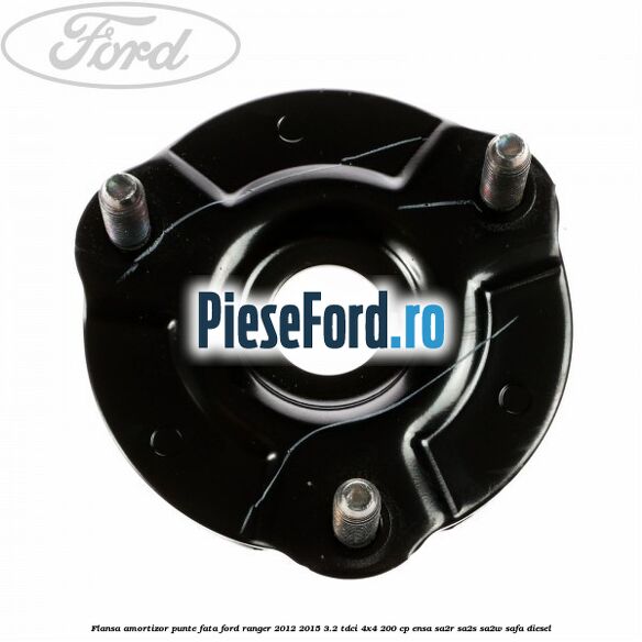 Flansa amortizor punte fata Ford Ranger 2012-2015 3.2 TDCi 4x4 200 cp ENSA, SA2R, SA2S, SA2W, SAFA diesel