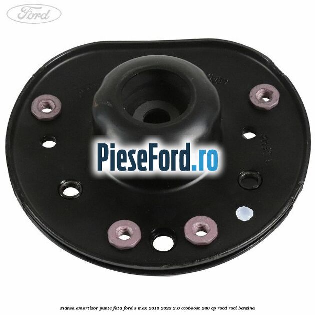 Flansa amortizor punte fata Ford S-Max 2015-2023 2.0 EcoBoost 240 cp R9CD, R9CI benzina