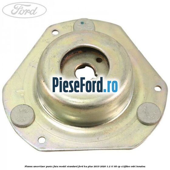 Flansa amortizor punte fata model standard Ford Ka plus 2019-2020 1.2 Ti 85 cp C12FDOS, ENBI benzina