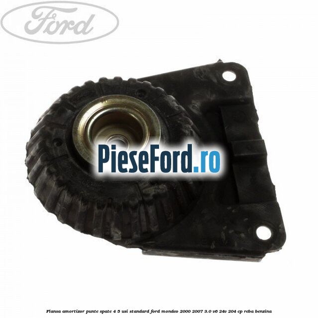 Flansa amortizor punte spate 4/5 usi standard Ford Mondeo 2000-2007 3.0 V6 24V 204 cp REBA benzina