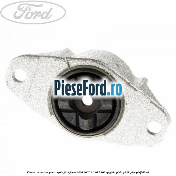 Flansa amortizor punte spate Ford Focus 2004-2007 1.6 TDCi 109 cp