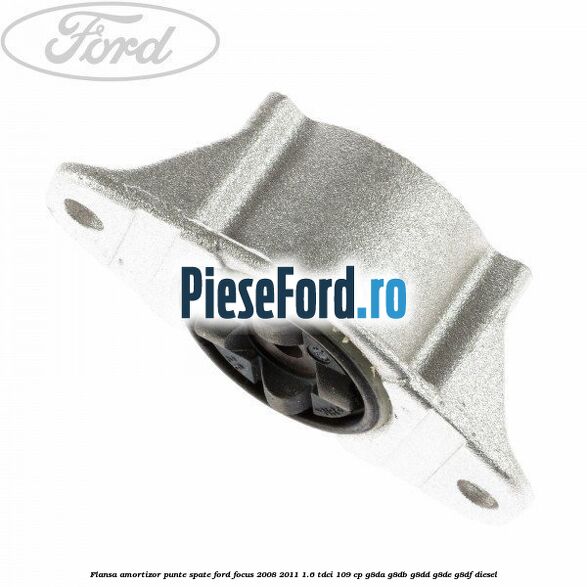 Flansa amortizor punte spate Ford Focus 2008-2011 1.6 TDCi 109 cp G8DA, G8DB, G8DD, G8DE, G8DF diesel