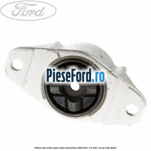 Flansa amortizor punte spate Ford Focus 2008-2011 2.0 TDCi 110 cp IXDA diesel