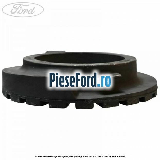 Flansa amortizor punte spate Ford Galaxy 2007-2014 2.0 TDCi 163 cp TXWA diesel