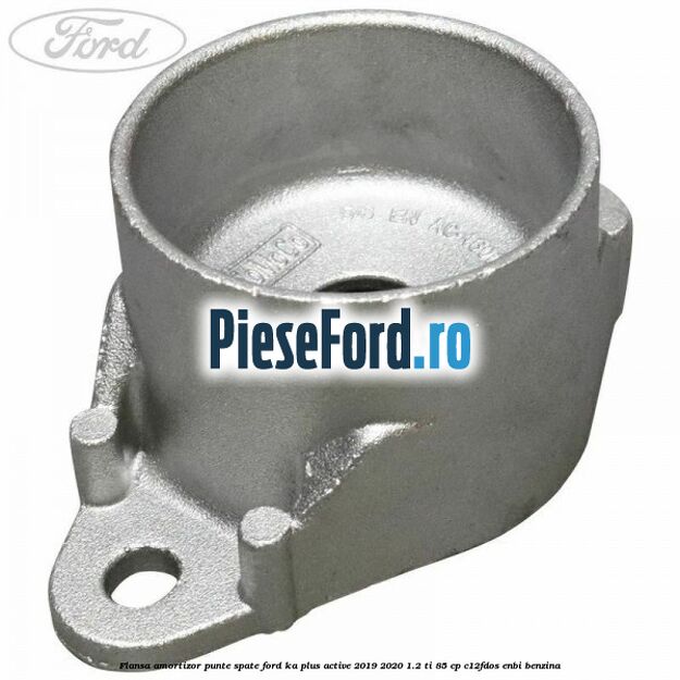 Flansa amortizor punte spate Ford Ka plus Active 2019-2020 1.2 Ti 85 cp C12FDOS, ENBI benzina