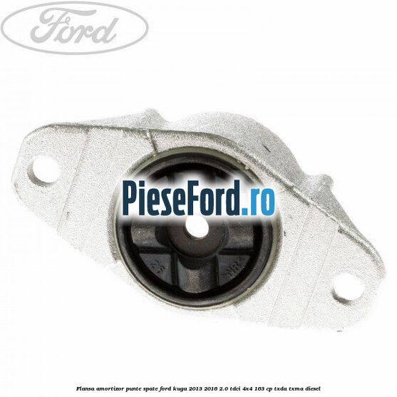Flansa amortizor punte spate Ford Kuga 2013-2016 2.0 TDCi 4x4 163 cp TXDA, TXMA diesel