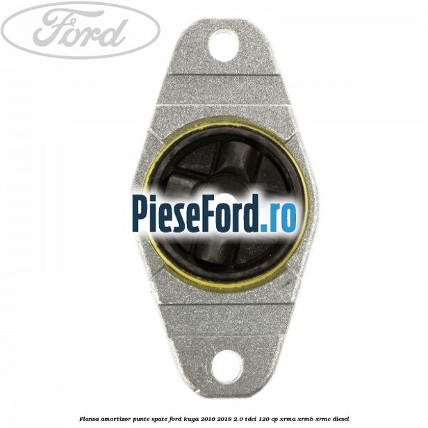 Flansa amortizor punte spate Ford Kuga 2016-2018 2.0 TDCi 120 cp XRMA, XRMB, XRMC diesel