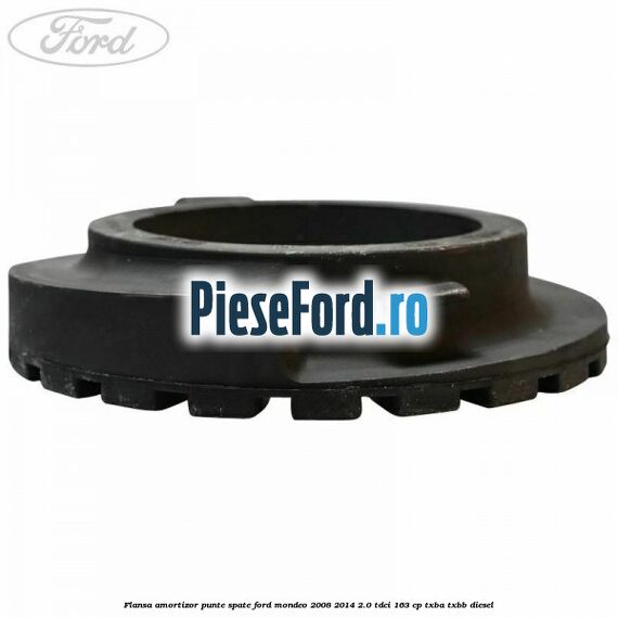 Flansa amortizor punte spate Ford Mondeo 2008-2014 2.0 TDCi 163 cp TXBA, TXBB diesel