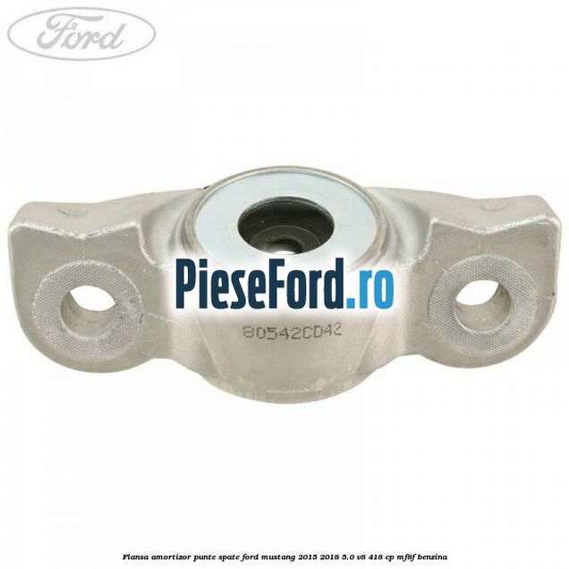 Flansa amortizor punte spate Ford Mustang 2015-2018 5.0 V8 418 cp MF8F benzina