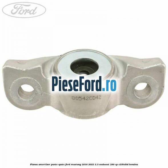 Flansa amortizor punte spate Ford Mustang 2018-2022 2.3 EcoBoost 290 cp C23HD0D benzina