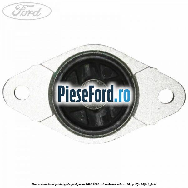 Flansa amortizor punte spate Ford Puma 2020-2023 1.0 EcoBoost mHEV 125 cp B7JA, B7JB Hybrid