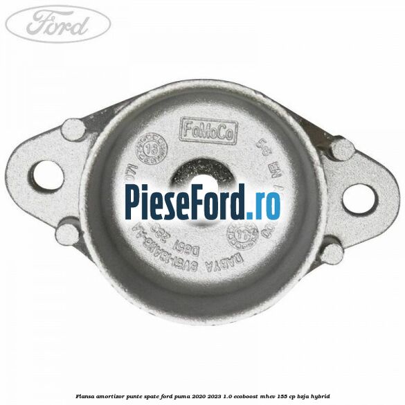 Flansa amortizor punte spate Ford Puma 2020-2023 1.0 EcoBoost mHEV 155 cp BZJA Hybrid